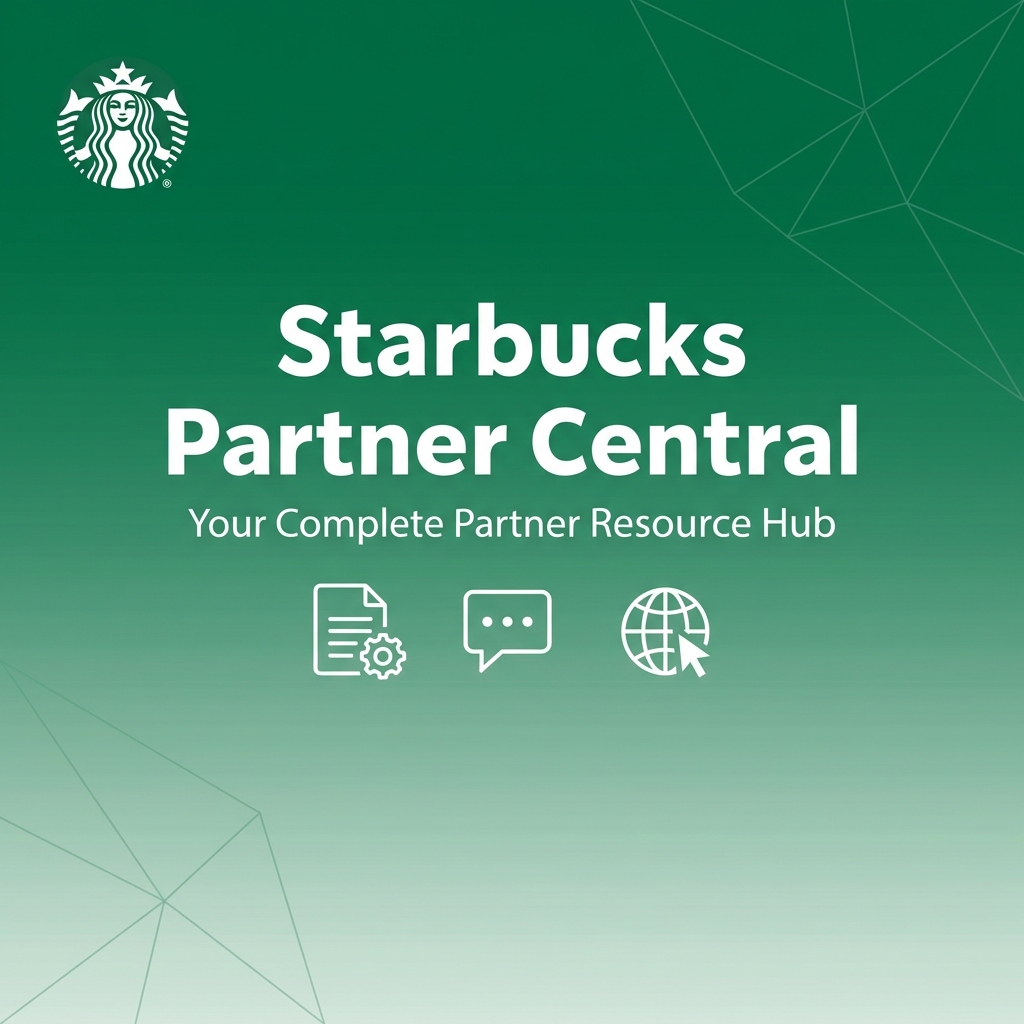 Essential Guide to Starbucks Partner Central: Access, Tips, and Tools