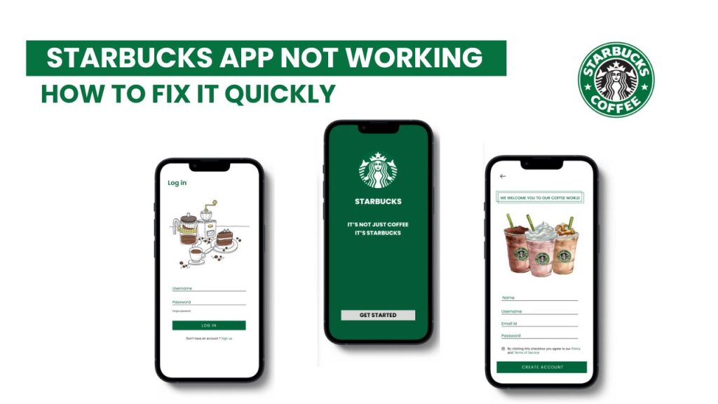 Not working my Starbucks App